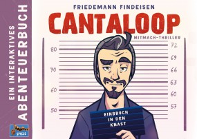Cantaloop - Buch 1 - Einbruch in den Knast mit Promo