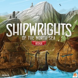 Shipwrights of the North Sea: Redux (englisch)